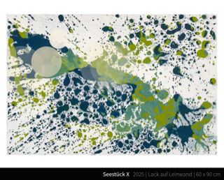 Seestück X - Wer (zuhause immer ein) Meer hat, braucht weniger.