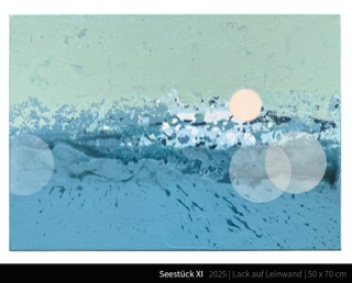 Seestück XI - Wer (zuhause immer ein) Meer hat, braucht weniger.