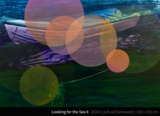 Looking for the Sea X - Wer Tag und Nacht Meer hat, braucht weniger.