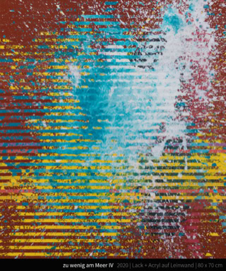 zu wenig am Meer IV - too little by the sea Streifen Stripes expressiv gestisch expressive abstrakt abstract Farbrausch Color frenzy