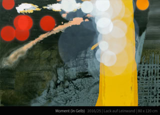 Moment (in Gelb) - „Denn die Welt musste gesehen worden sein, bevor sie gemalt wurde, und gefühlt worden sein, bevor sie gedacht wurde.“ Karl Ove Knausgård